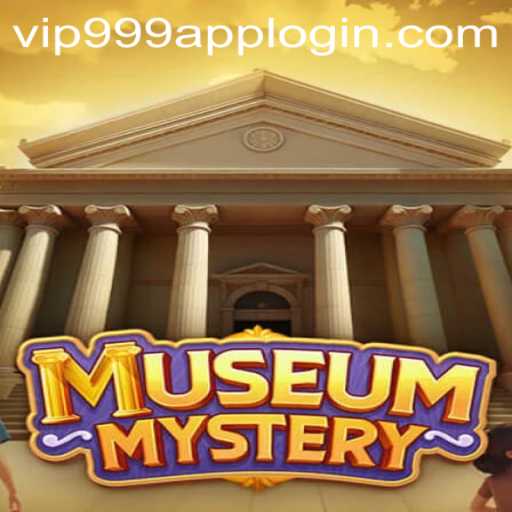 Unveiling the Thrill of MuseumMystery: A Journey Through Time Interrupted by Vip999 Login App