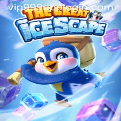 Exploring TheGreatIcescape and Vip999 Login App: A Comprehensive Guide
